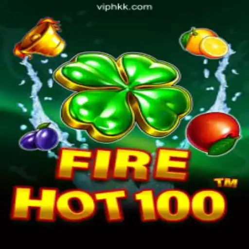 FireHot100: The Ultimate Slot Experience on HKK.cc Platform