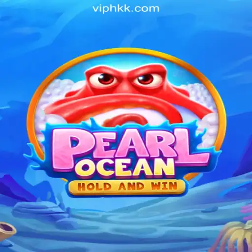 Dive into the Exciting World of PearlOcean: HKK.cc's Premier Slots Experience